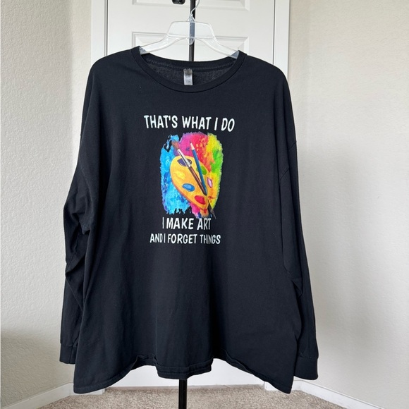 Black Long Sleeve Shirt “I Make Art and I Forget Things’ - 4X - Picture 1 of 9
